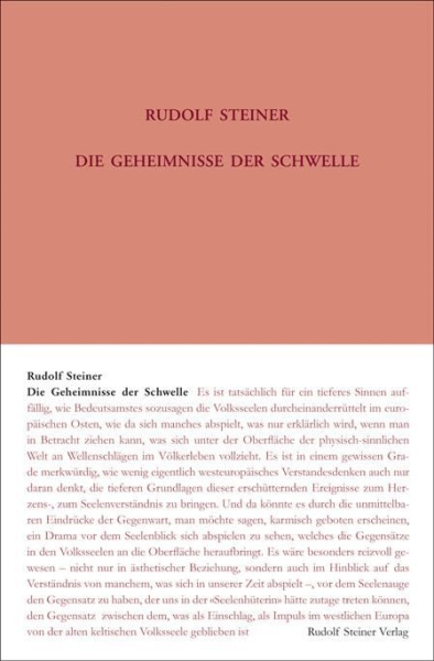 Rudolf Steiner:   Die Geheimnisse der Schwelle. GA 147